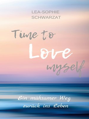 cover image of Time to Love myself